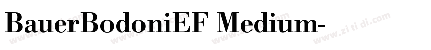 BauerBodoniEF Medium字体转换